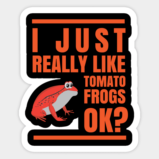 I JUST REALLY LIKE TOMATO FROGS OKAY Sticker by Lin Watchorn 